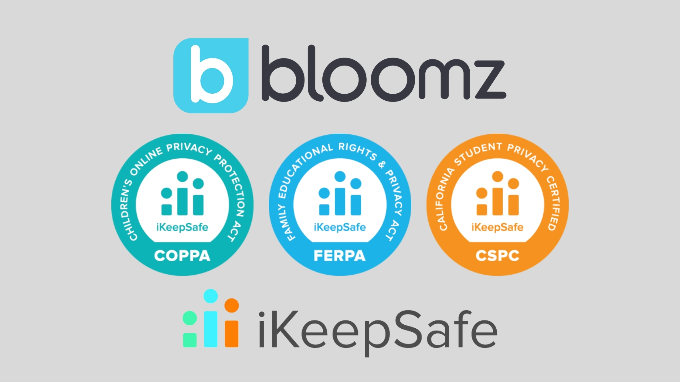 bloomz-earns-ikeepsafe-coppa-safe-harbor-ferpa-and-california-student